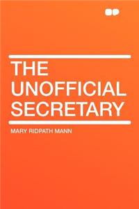 The Unofficial Secretary