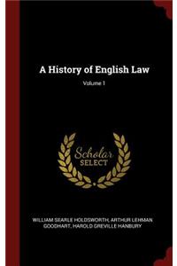 History of English Law; Volume 1