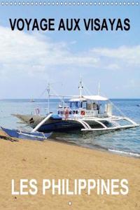 Voyage Aux Visayas - Les Philippines 2018