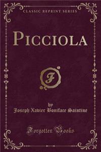 Picciola (Classic Reprint)