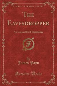 The Eavesdropper