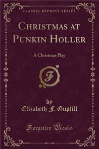 Christmas at Punkin Holler
