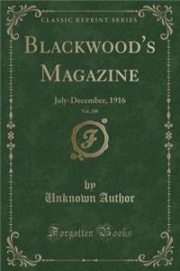 Blackwood's Magazine, Vol. 200