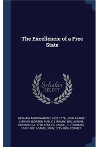 The Excellencie of a Free State