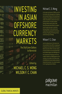 Investing in Asian Offshore Currency Markets