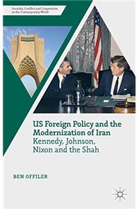 US Foreign Policy and the Modernization of Iran