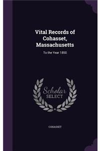 Vital Records of Cohasset, Massachusetts