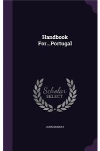 Handbook For...Portugal