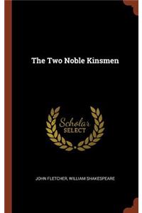 The Two Noble Kinsmen