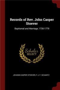 Records of Rev. John Casper Stoever