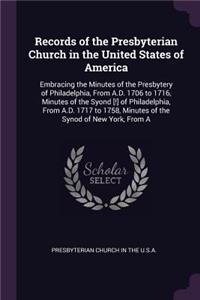 Records of the Presbyterian Church in the United States of America