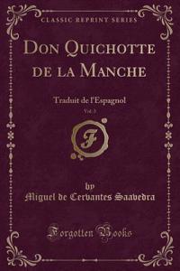 Don Quichotte de la Manche, Vol. 3