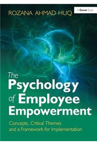 The Psychology of Employee Empowerment