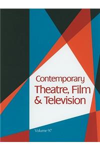 Contemporary Theatre, Film and Television
