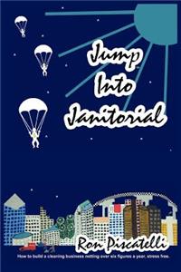 Jump Into Janitorial