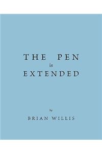 The Pen Is Extended