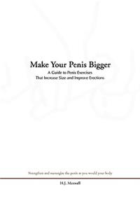 Make Your Penis Bigger