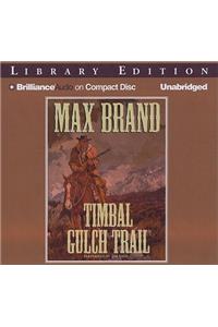 Timbal Gulch Trail: Library Edition