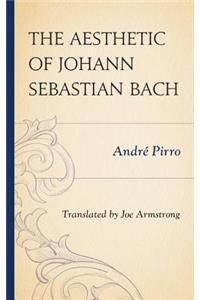 Aesthetic of Johann Sebastian Bach