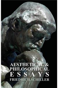 Aesthetical and Philosophical Essays