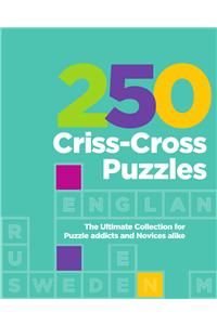 250 Criss-Cross Puzzles