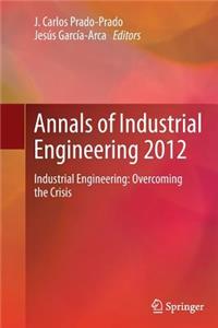 Annals of Industrial Engineering 2012