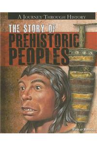 The Story of Prehistoric Peoples