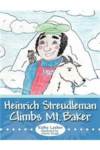 Heinrich Streudleman Climbs Mt. Baker