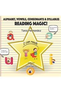 Alphabet, Vowels, Consonants & Syllables Reading Magic!
