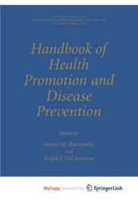 Handbook of Health Promotion and Disease Prevention