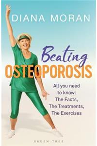 Beating Osteoporosis