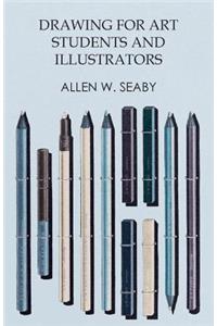 Drawing for Art Students and Illustrators