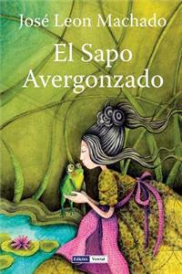 El Sapo Avergonzado: Cuentos Para Ninos