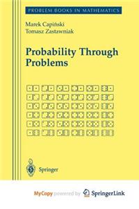 Probability Through Problems