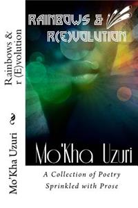 Rainbows & R (E)Volution