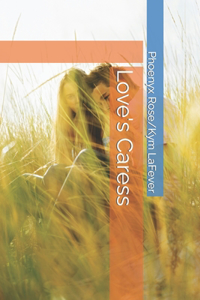 Love's Caress
