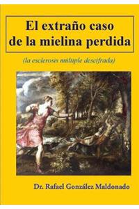 extraño caso de la mielina perdida