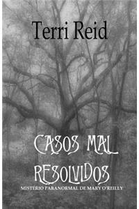 Casos Mal Resolvidos