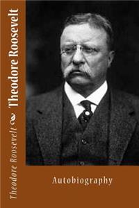 Theodore Roosevelt