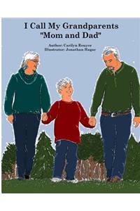 I Call My Grandparents 