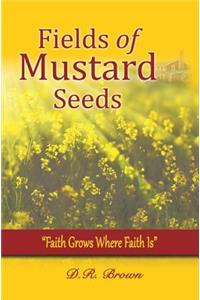 Fields of Mustard Seeds