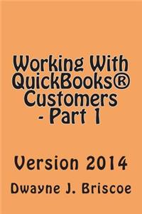 Working With QuickBooks(R) Customers - Part 1