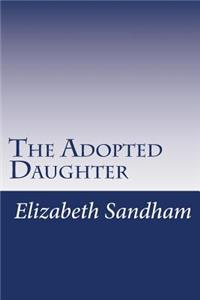 The Adopted Daughter