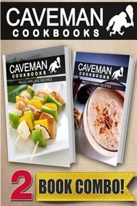 Paleo Grilling Recipes and Paleo Vitamix Recipes: 2 Book Combo