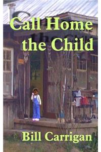 Call Home the Child