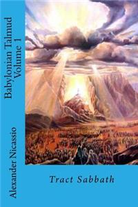 Babylonian Talmud Volume 1