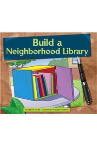 Build a Neighborhood Library