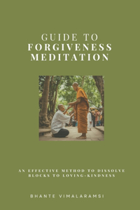 Guide to Forgiveness Meditation