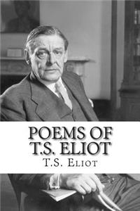 Poems of T.S. Eliot