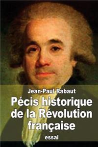 Pécis historique de la Révolution française